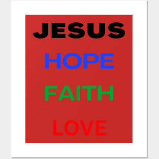 Jesus - Hope, Faith & love Posters and Art